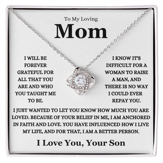 To My Loving Mom - From Son - No Way To Repay You - Love Knot Necklace