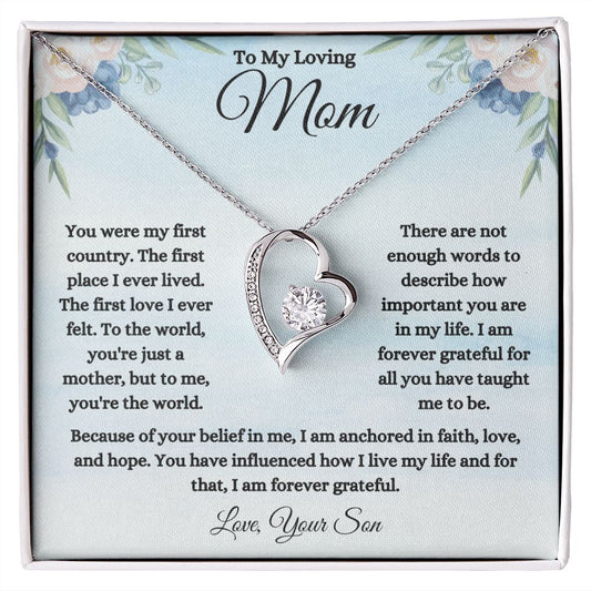 To My Loving Mom - From Son - Forever Grateful - Forever Love Necklace